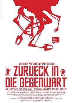 Zurueck in die Gegenwart! Berlinale 2008